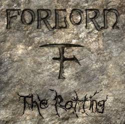Forlorn (UK) : The Rotting